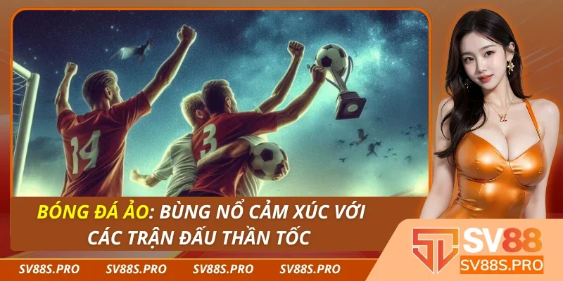 Bóng Đá Ảo