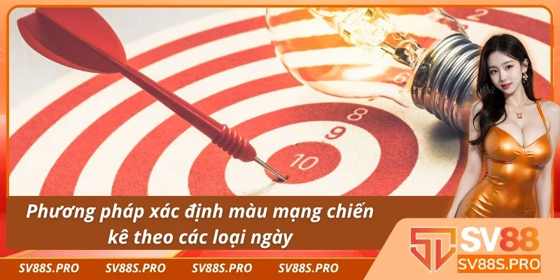 Các xác định màu mạng chiến kê theo những loại ngày